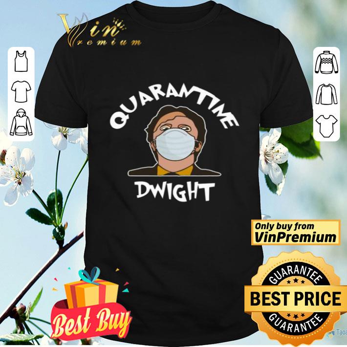Quarantine Dwight Schrute shirt