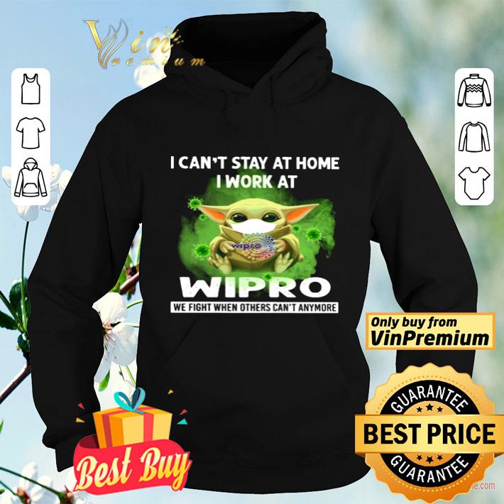 Baby Yoda mask I can’t stay at home I work at Wipro Covid 19 shirt Baby Yoda mask I can’t stay at home I work at Wipro Covid 19 shirt