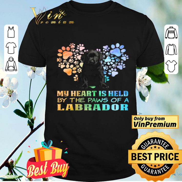 Black Dog My Heart Is Held By The Paws Of A Labrador shirt