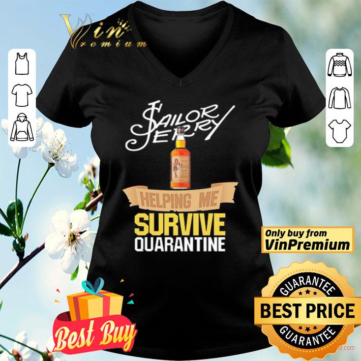 Sailor Jerry helping me survive quarantine shirt