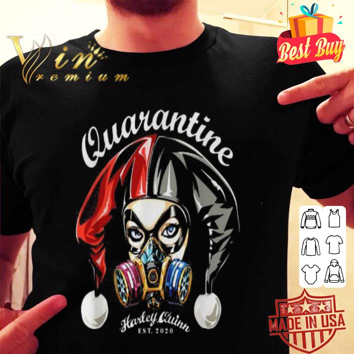 Quarantine Harley Quinn est 2020 Coronavirus shirt