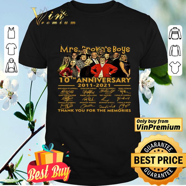 Mrs. Brown’s Boys 10th anniversary 2011-2021 thank you for the memories signatures shirt
