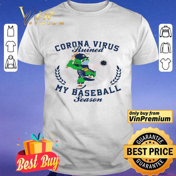 Houston Astros Corona Virus Ruined My Baseball Season shirt