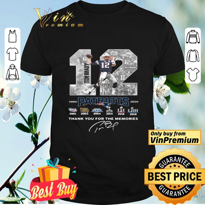 12 Tom Brady Patriots 2000 2020 Thank You For The Memories Signature shirt