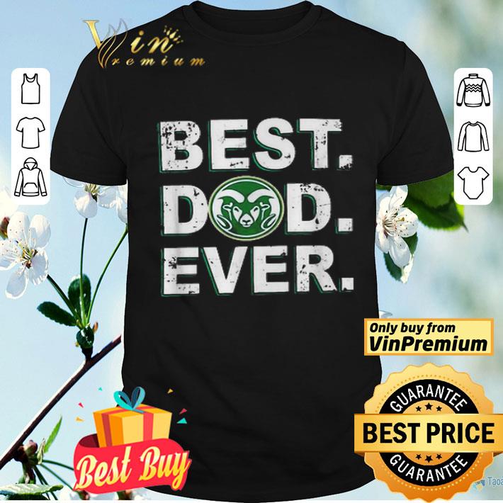 Best Dad Ever Colorado State Rams Father’s Day shirt