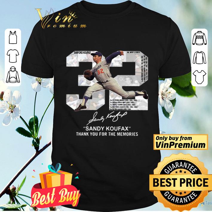 32 Sandy Koufax Thank You For The Memories Signature shirt