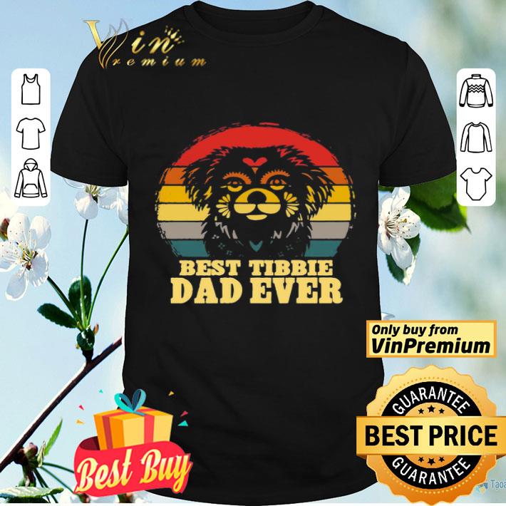 Best Tibbie Dad Ever Vintage shirt