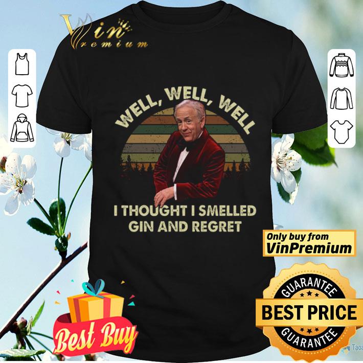 Leslie Jordan Well I Thought I Smelled Gin And Regret Vintage shirt