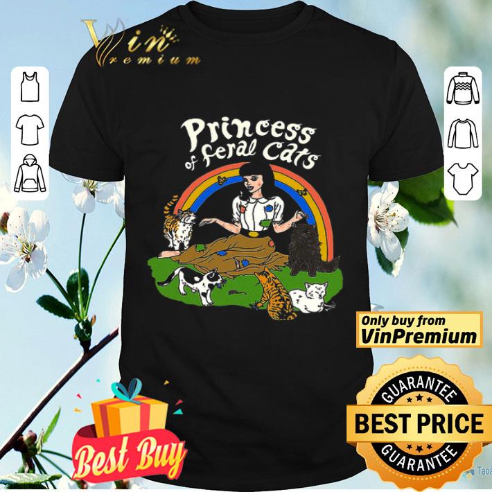 Princess Of Feral Cats shirt