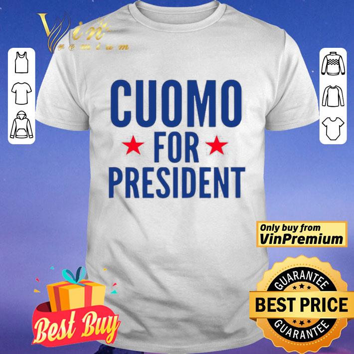 Cuomo For President shirt