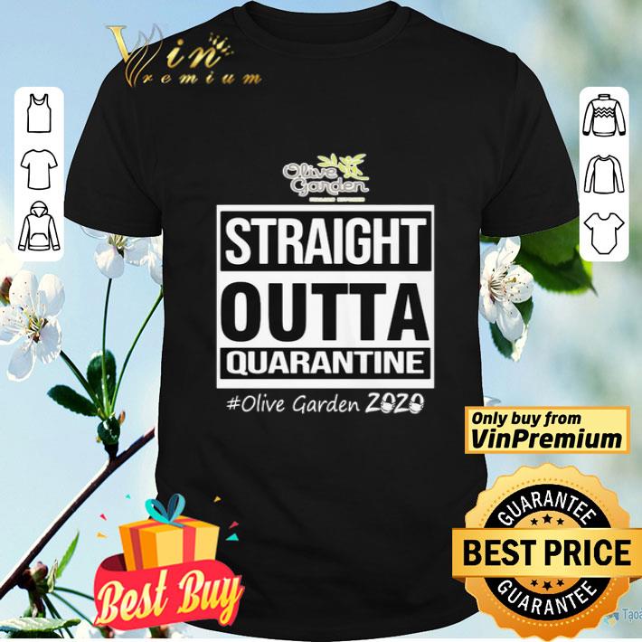 Straight outta quarantine olive garden 2020 mask shirt