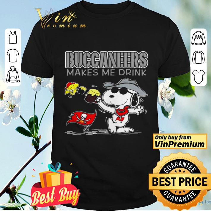 Tampa Bay Buccaneers makes me drink Snoopy shirt