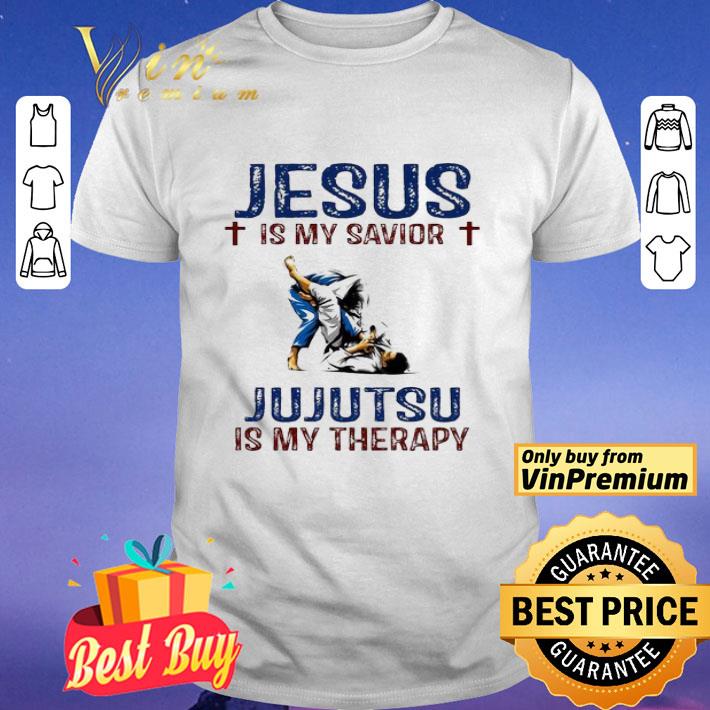 Jesus is my savior Jujutsu is my therapy shirt