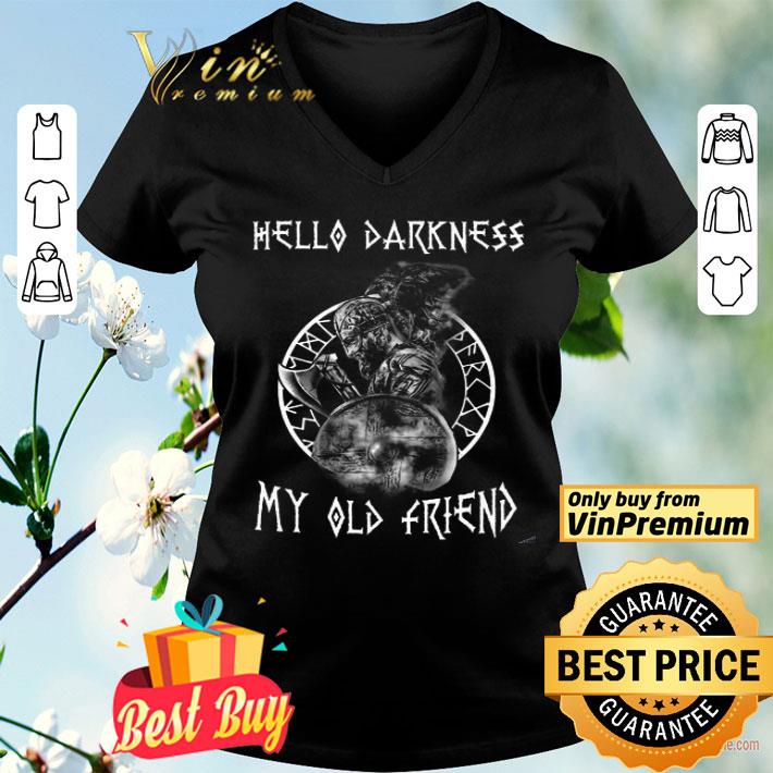 Hello Darkness My Old Friend shirt