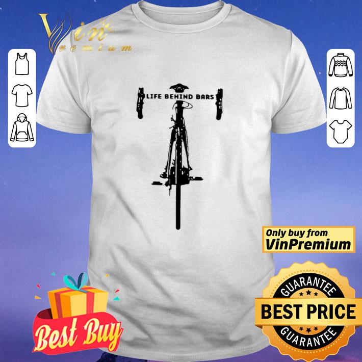 Nice Bicycle Life Behind shirt