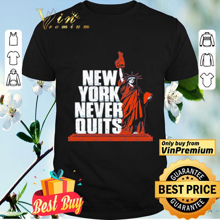 Athlete Statue of Liberty New York never quits shirt