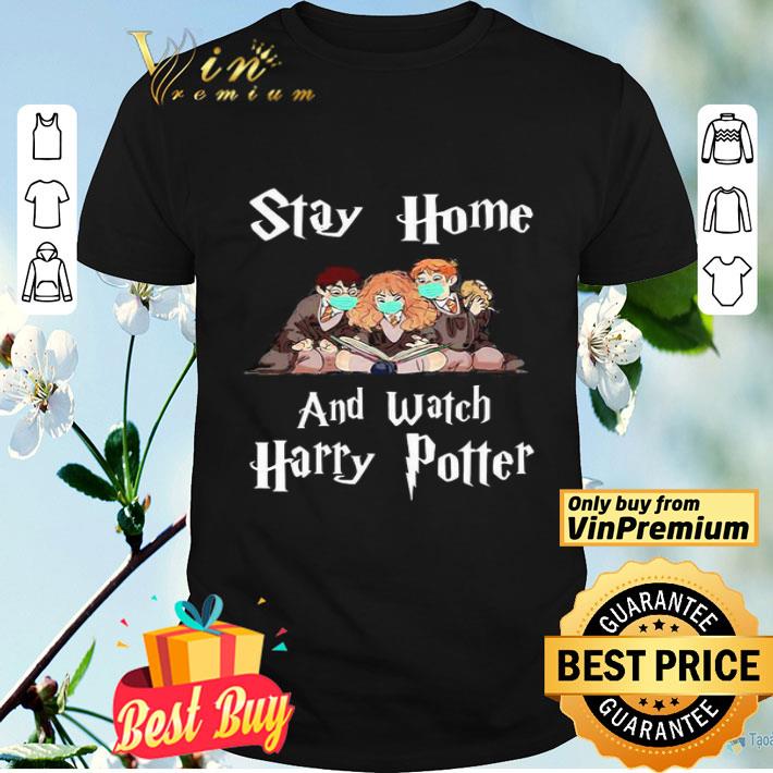 Stay home and watch Harry Potter mask covid-19 shirt