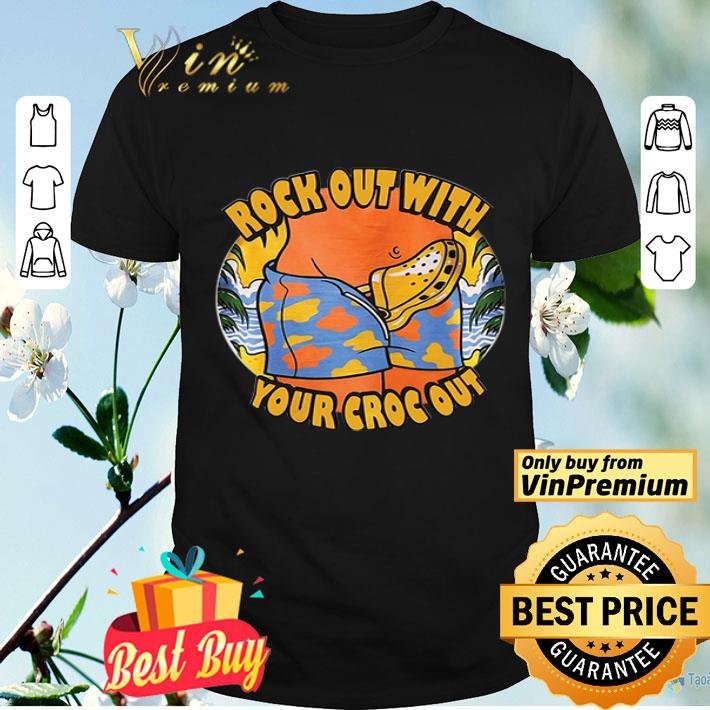 Rock out with your croc out shirt