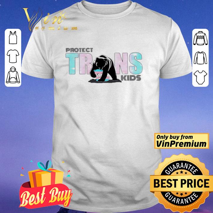 Protect trans kids bear shirt