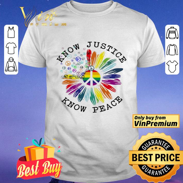 Lgbt flower know justice know peace shirt