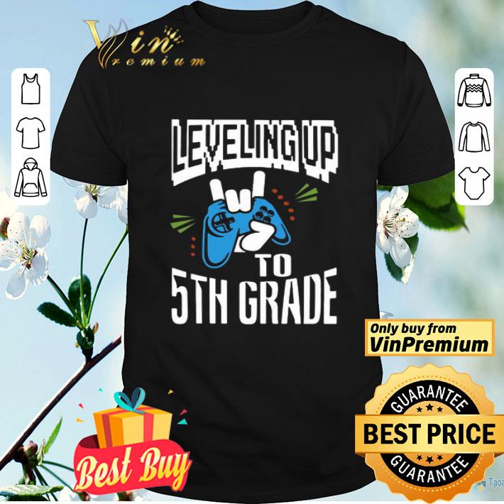 Leveling Up To 5TH Grade shirt