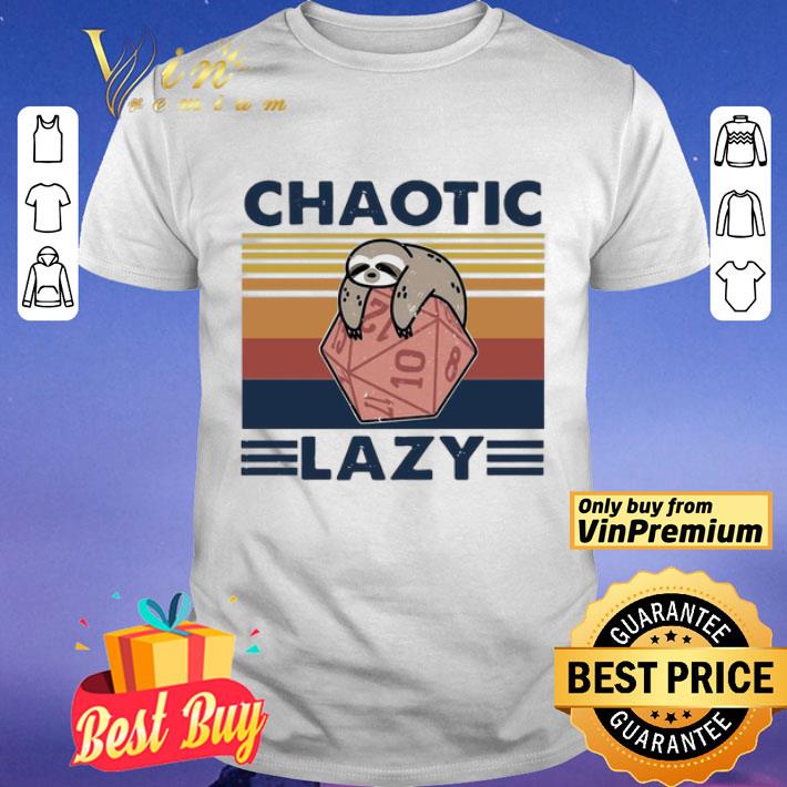 Sloth Chaotic Lazy Vintage shirt