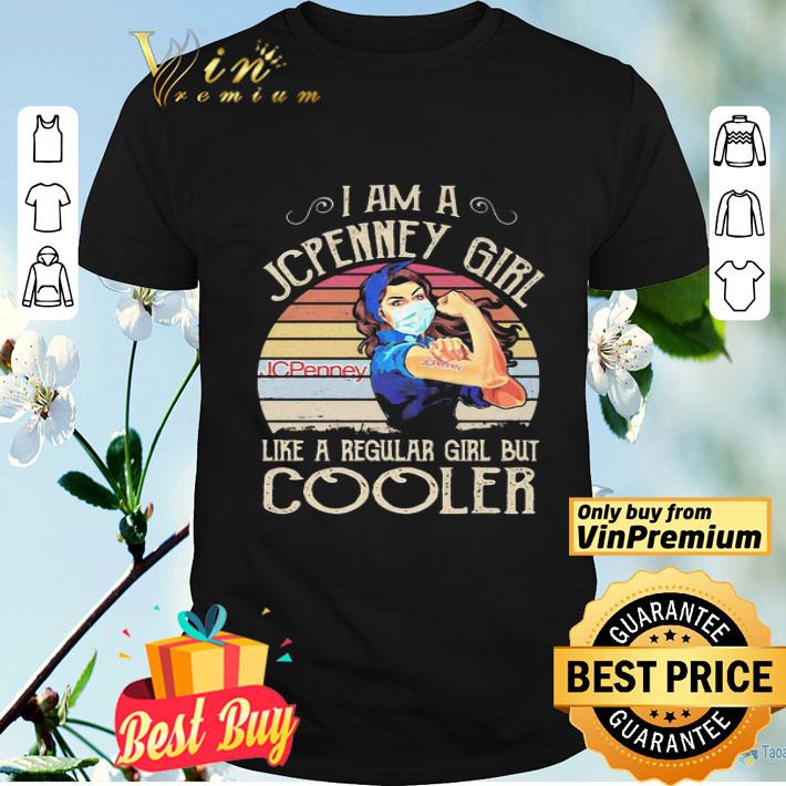 Strong girl mask i am a jcpenney girl like a regular girl but cooler vintage retro shirt