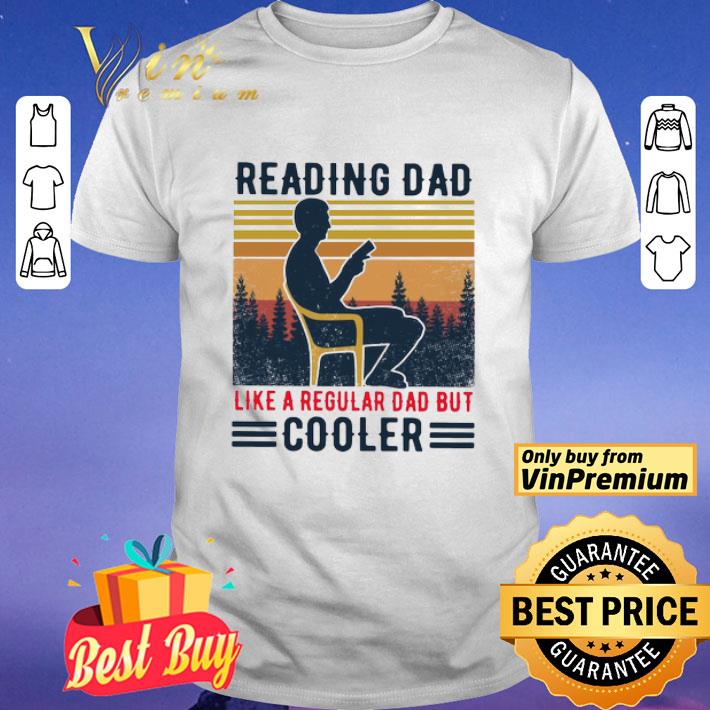 Official reading dad like a regular dad but cooler vintage shirt