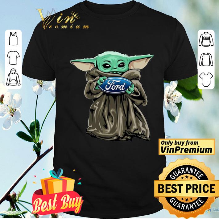 Baby Yoda hug Ford logo shirt