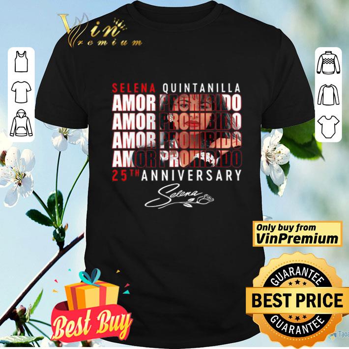 Selena Quintanilla Amor Prohibido 25th Anniversary Signature shirt