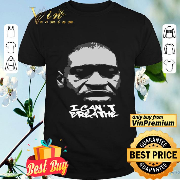 George Floyd I Can’t Breathe Justice Black shirt