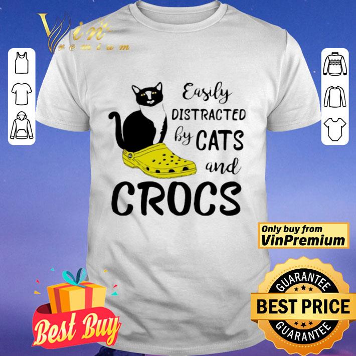 Easily Distracted By Cats And Crocs shirt