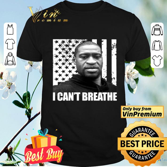 George Floyd I Can’t Breathe American Flag shirt