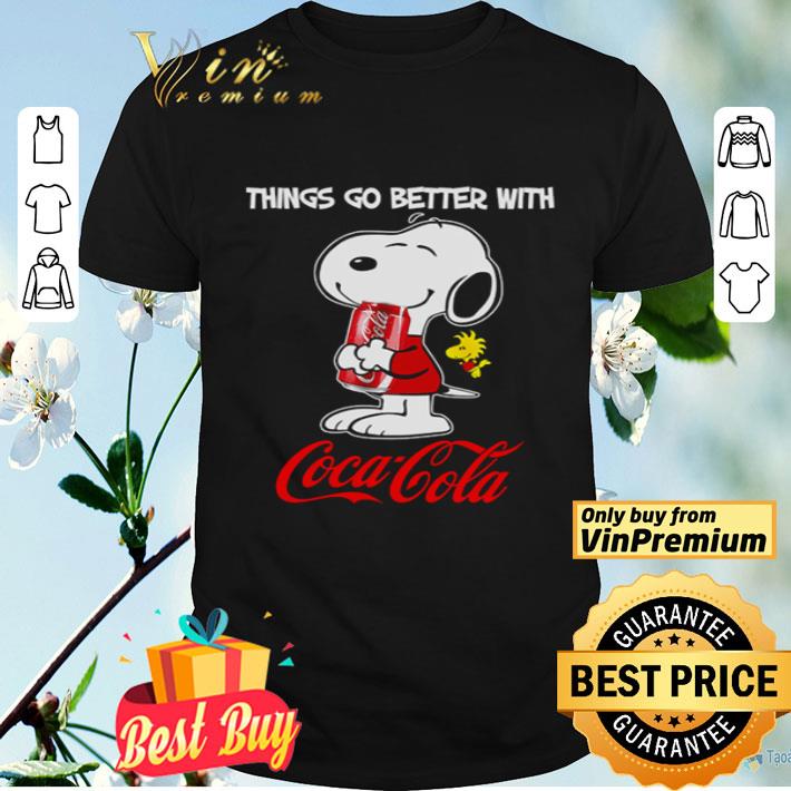 Snoopy Things go better with coca cola shirt