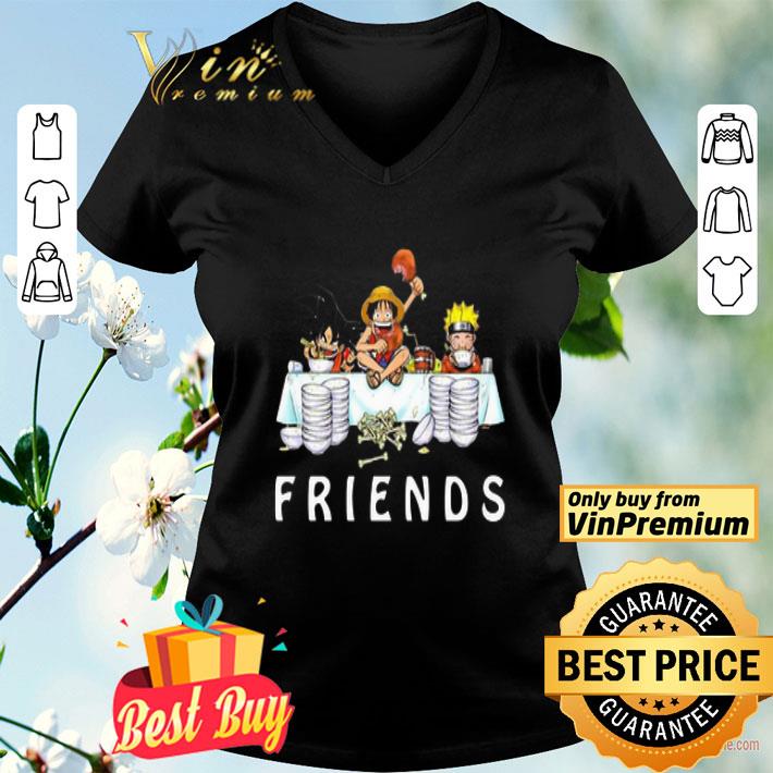 Son Goku Luffy And Naruto Eating Friends Anime shirt