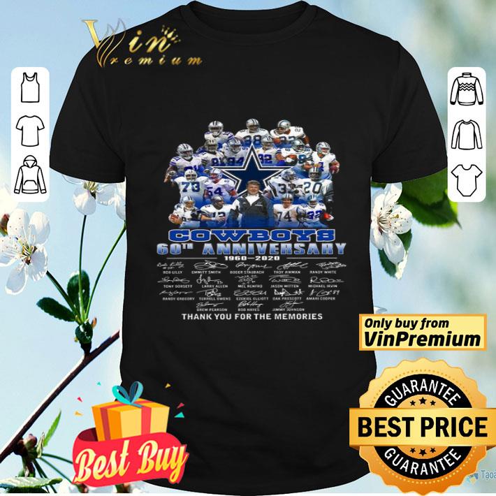 Cowboys 6oth Anniversary 1960 2020 Signature Thank You For The Memories shirt