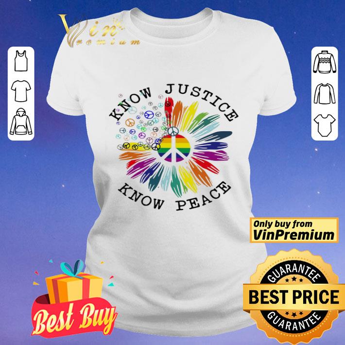 Lgbt flower know justice know peace shirt