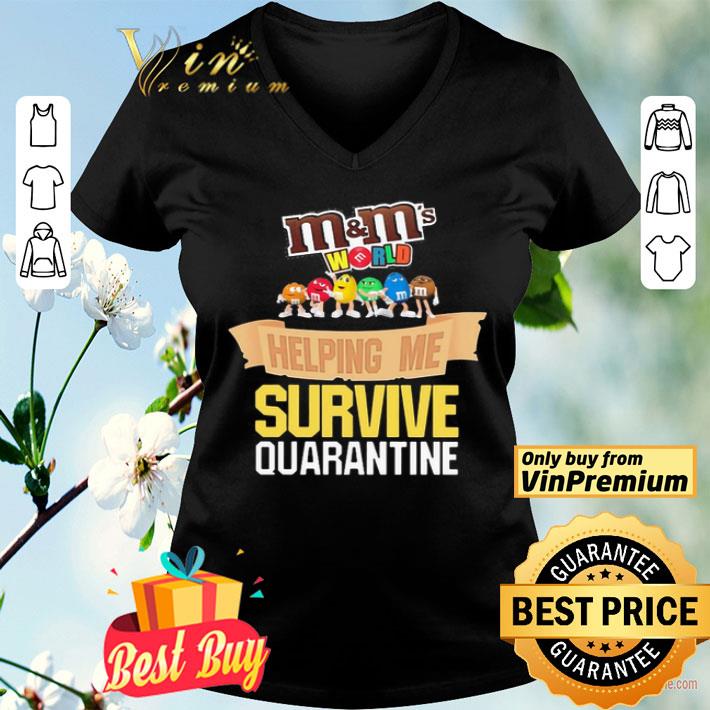 M’M’s Helping me survive Quarantine shirt