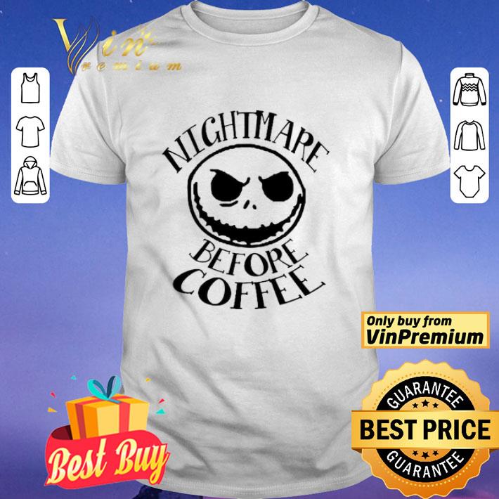 Jack skellington nightmare before coffee shirt