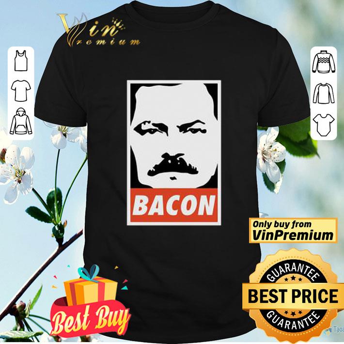 Ron Swanson Bacon shirt