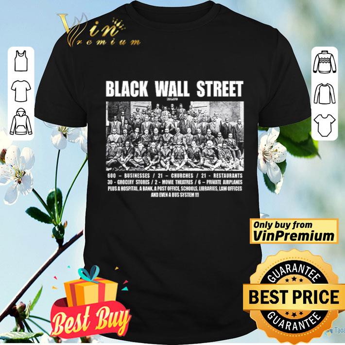 Black Wall Street history month never forget shirt