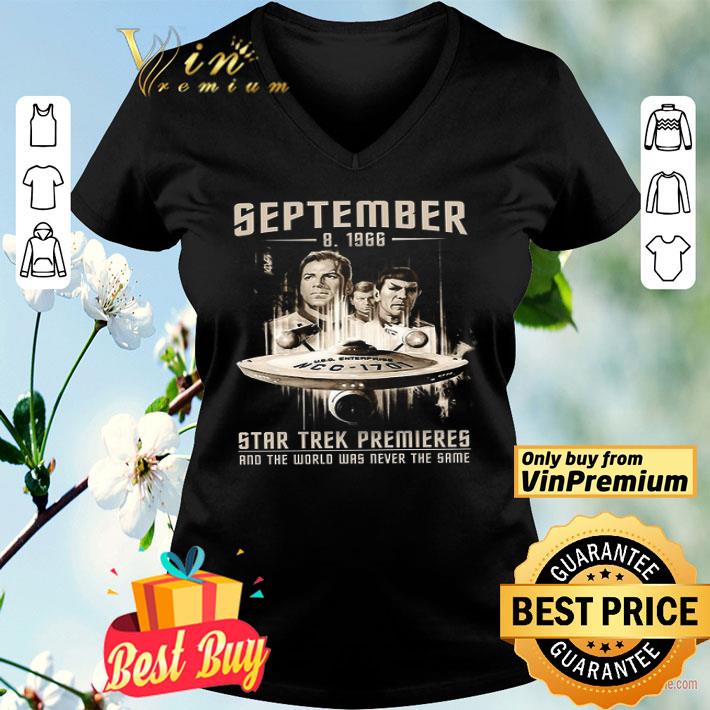 September 8 1966 Star Trek Premieres And The World Was Never The Same shirt