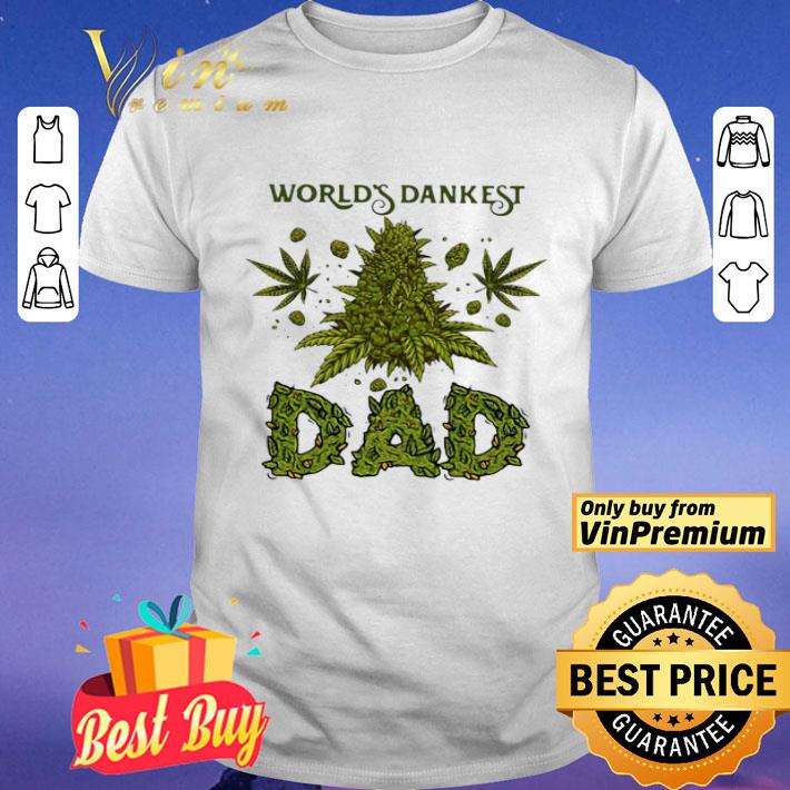 Weed World’s Dankest Dad shirt