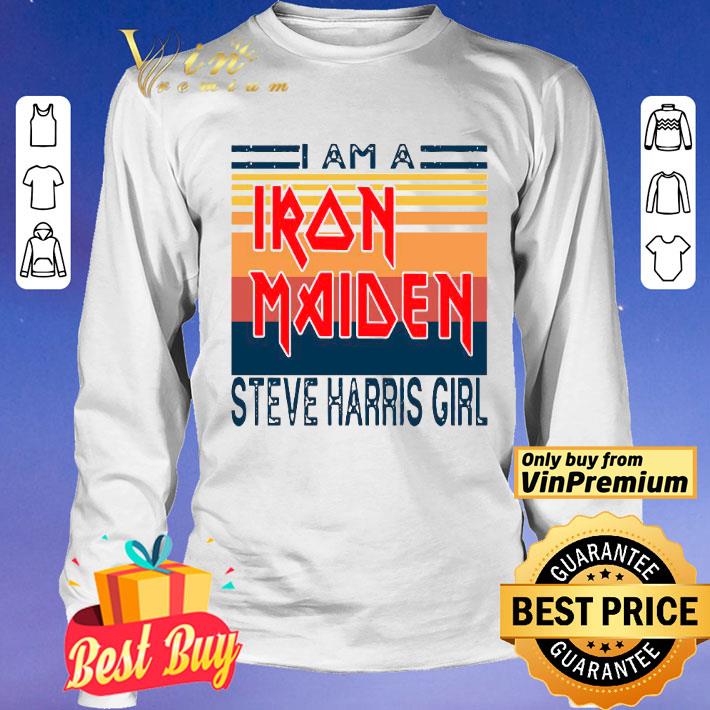 I Am A Iron Maiden Steve Harris Girl Vintage Retro shirt I Am A Iron Maiden Steve Harris Girl Vintage Retro shirt