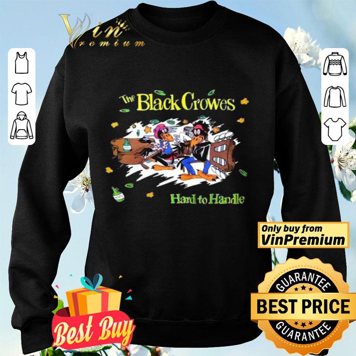 The black crowes hard to handle shirt The black crowes hard to handle shirt