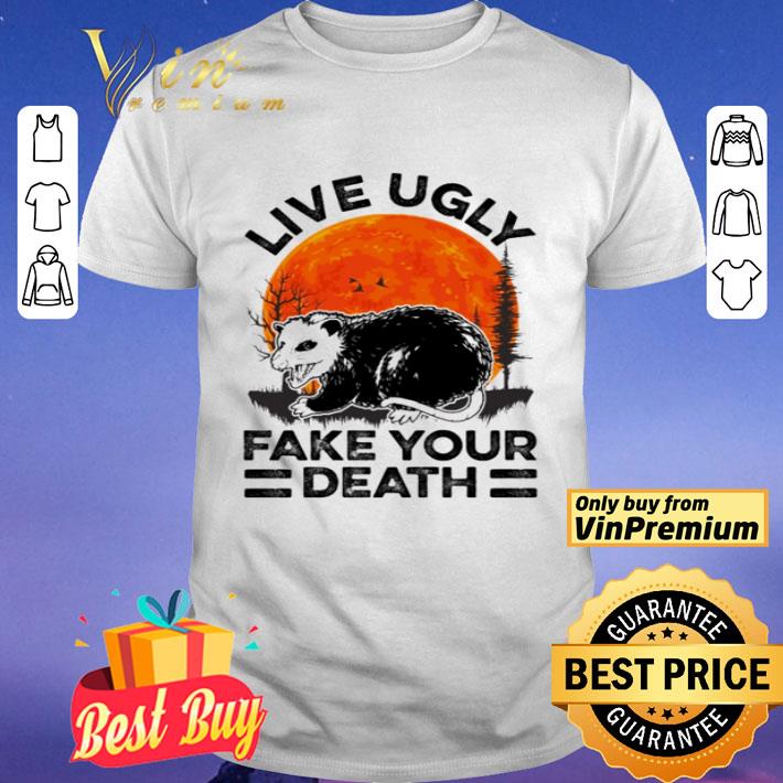 Raccoon live ugly fake your death shirt