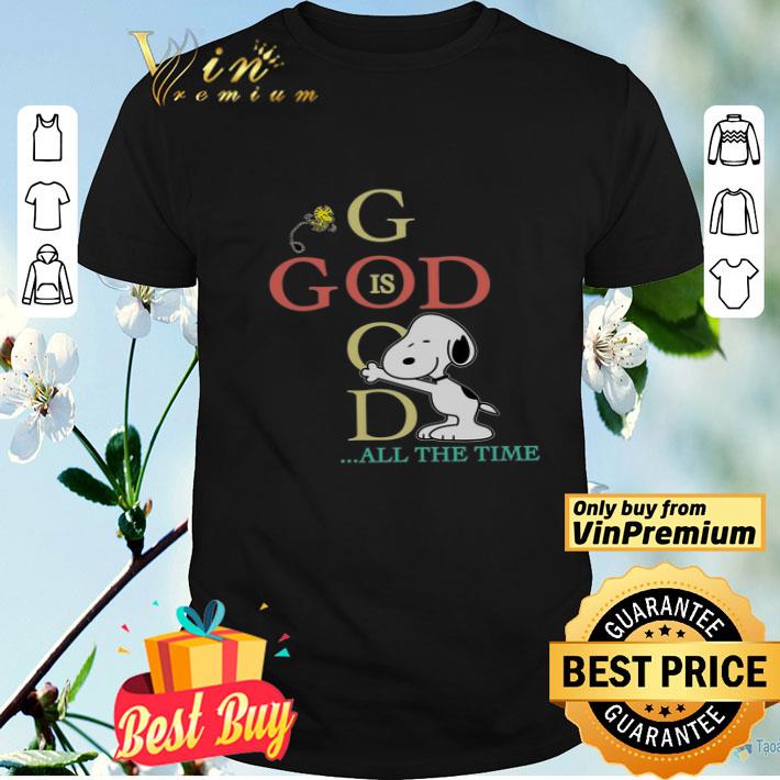 Snoopy God Is Good All The Time shirt