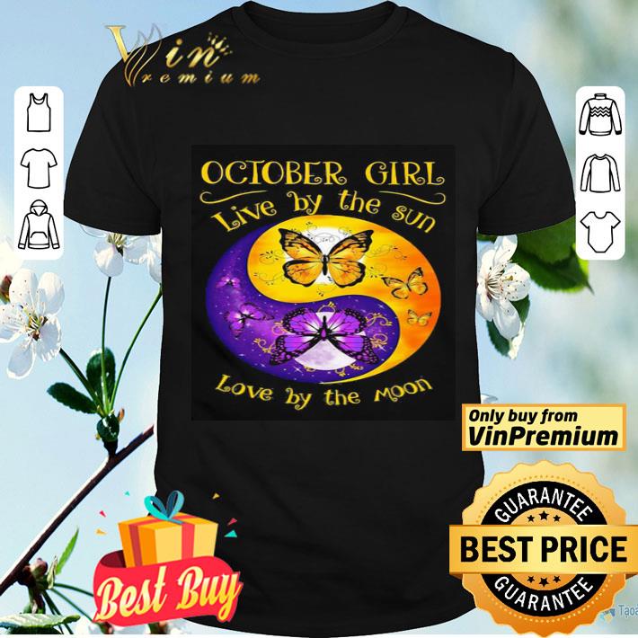 November Girl Live By The Sun Love By The Moon shirt