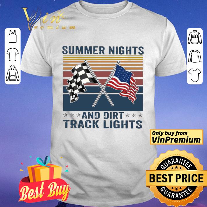 Summer Nights And Dirt Track Lights Vintage shirt