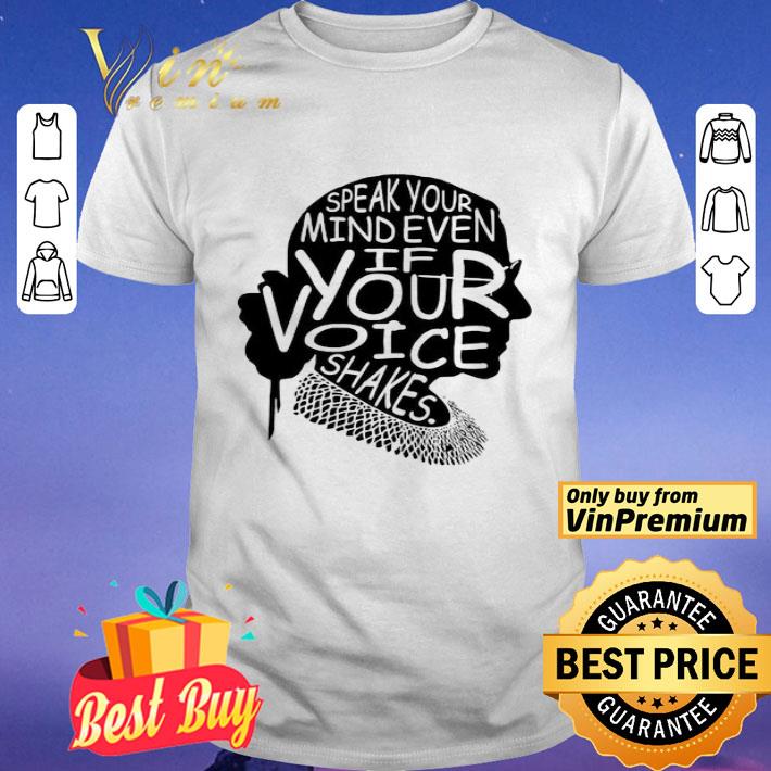 Simple Woman speak your mind even if your voice shakes shirt